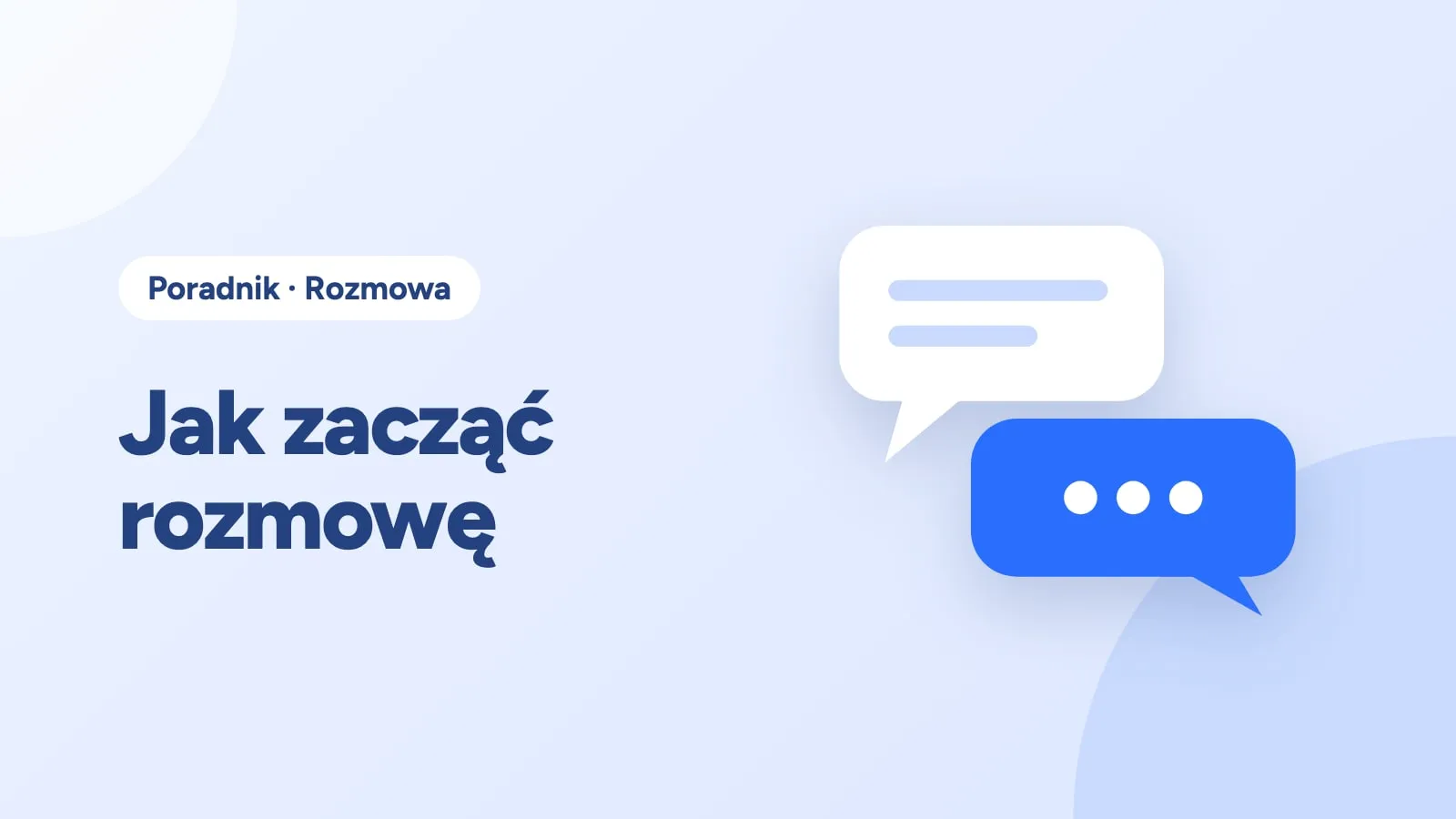 Okładka poradnika: Jak zacząć rozmowę z ilustracją dymków rozmowy